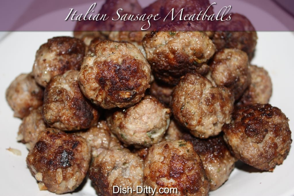 Italian Sausage Meatballs