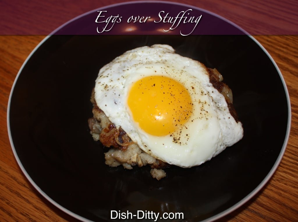 Eggs over Stuffing