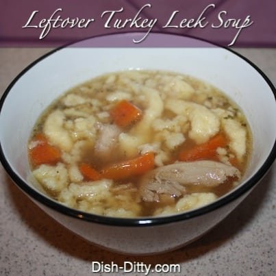 Leftover Turkey Leek Soup