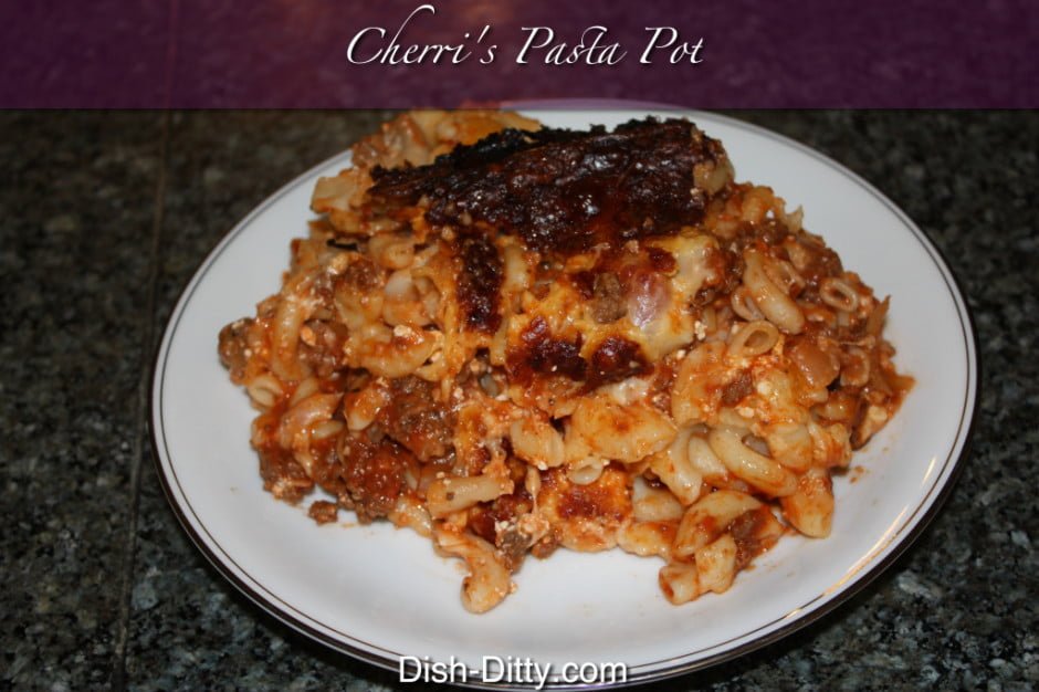 Cherri’s Pasta Pot Recipe – Dish Ditty