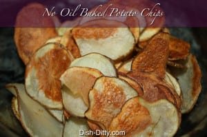 No Oil Baked Potato Chips