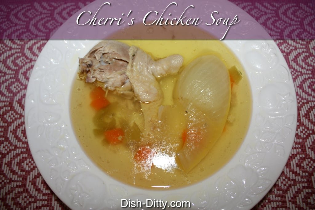 Cherri's Chicken Soup