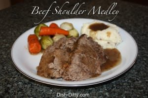Beef Rolled Shoulder Medley by Dish Ditty