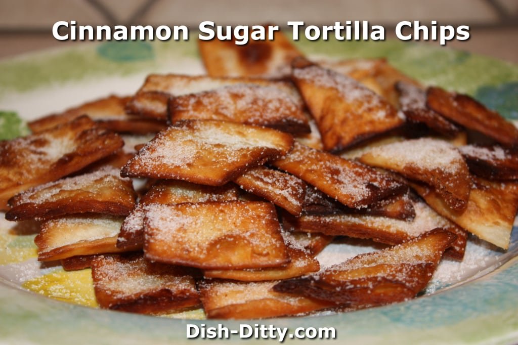 Cinnamon Sugar Tortilla Chips Recipe