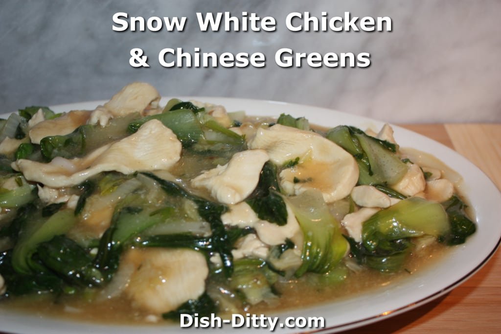 Snow White Chicken & Chinese Greens by Dish Ditty Recipes