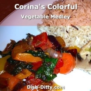 Corina’s Colorful Vegetable Medley