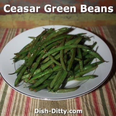 Caesar Green Beans