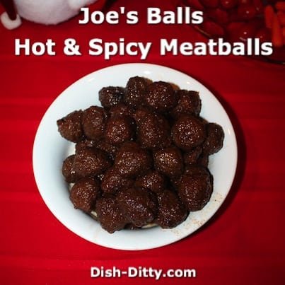 Joe’s Balls – Hot & Spicy Meatballs
