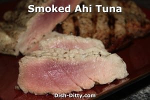Smoked Ahi Tuna by Dish Ditty Recipes