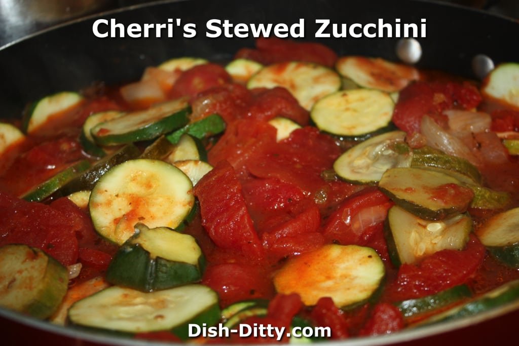 Cherri’s Stewed Zucchini Recipe