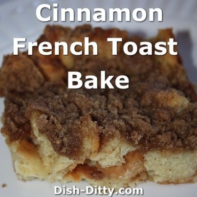 Cinnamon French Toast Bake