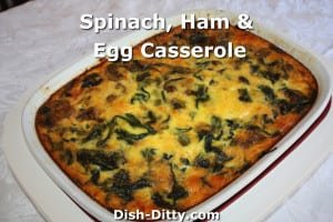 Spinach, Ham & Egg Casserole by Dish Ditty Recipes