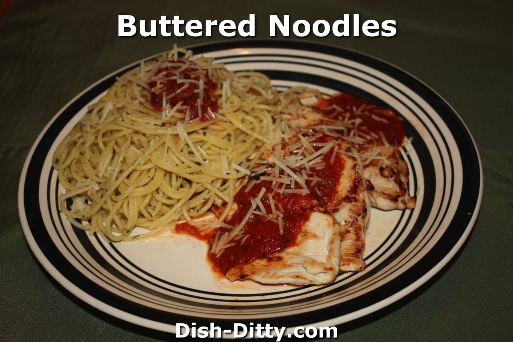 Buttered Noodles by Dish Ditty Recipes
