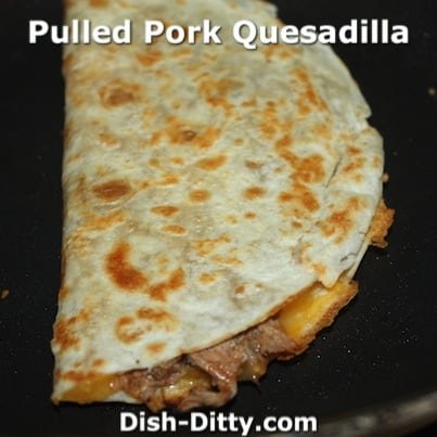 Pulled Pork Quesadilla