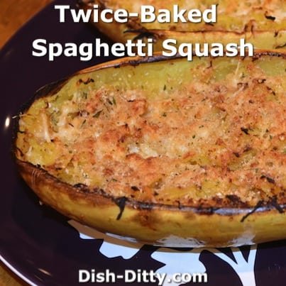 Twice Baked Spaghetti Squash