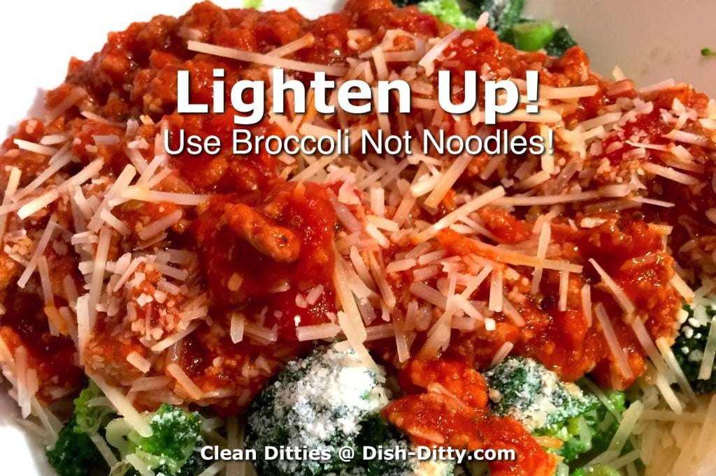 Lighten Up! Use Broccoli instead of Noodles!