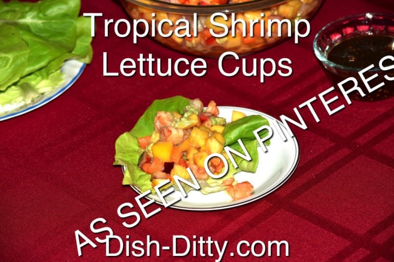 Tropical Shrimp Lettuce Cups (As Seen On Pinterest) by Dish Ditty Recipes