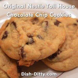 Original Nestle Toll House Chocolate Chip Cookies
