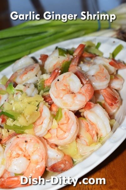 Sue's Garlic Ginger Shrimp Recipe by Dish Ditty Recipes