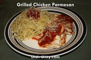 Grilled Chicken Parmesan Recipe by Dish Ditty Recipes