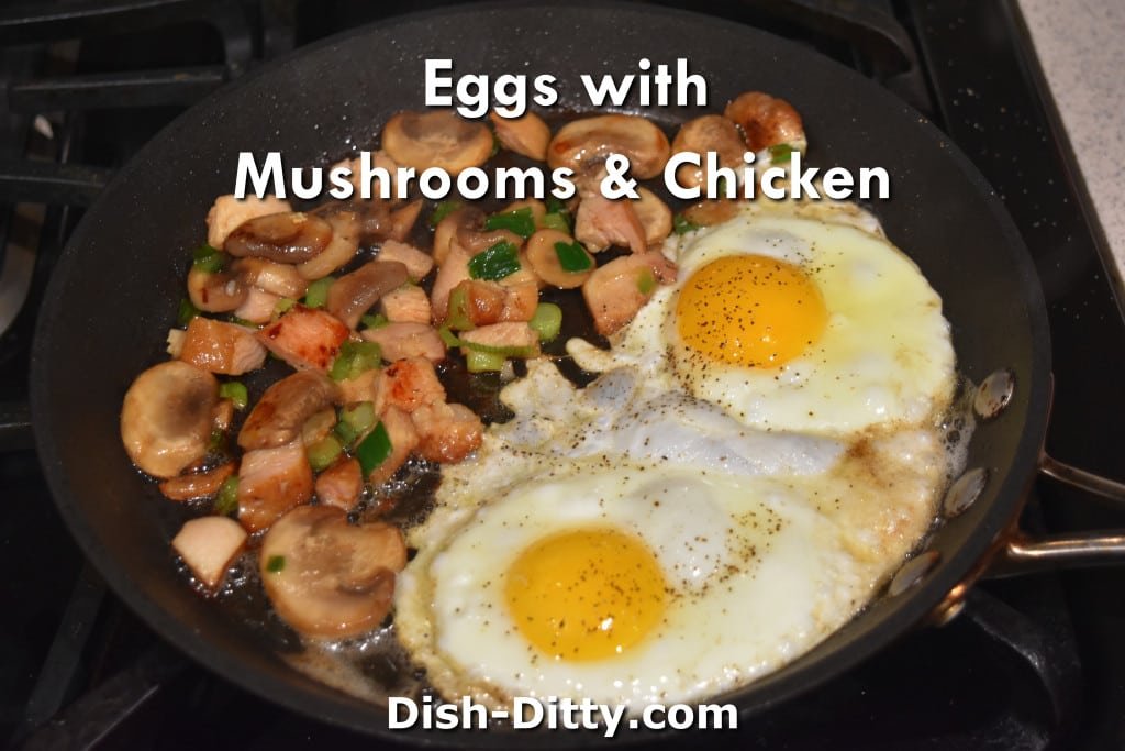 Eggs with Mushrooms & Chicken Recipe