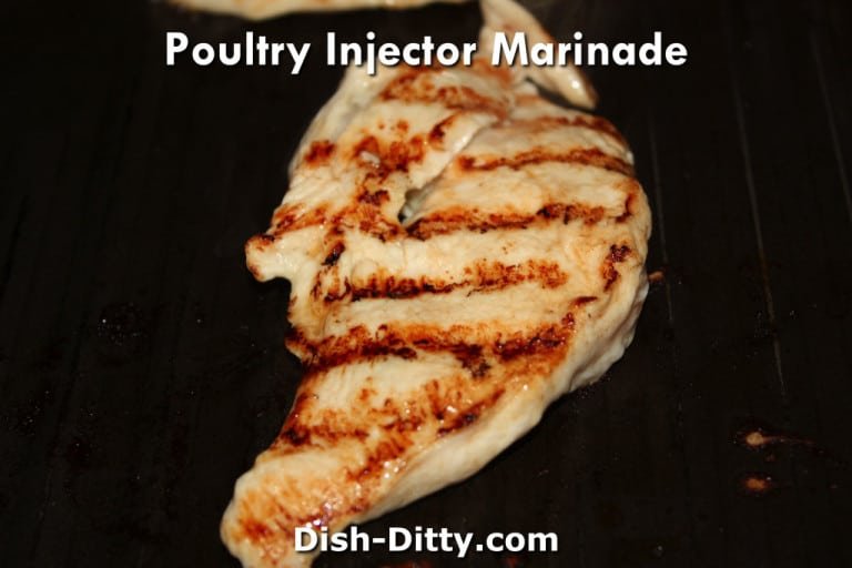 Poultry Injector Marinade Recipe by Dish Ditty Recipes