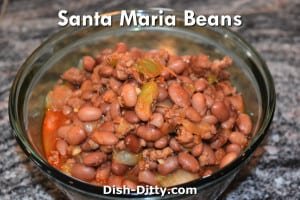 Santa Maria Beans Recipe by Dish Ditty Recipes