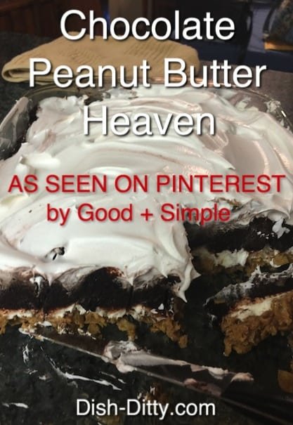 Chocolate Peanut Butter Heaven As Seen on Pinterest