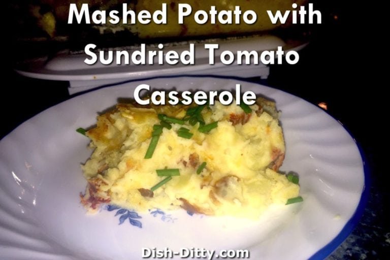 Baked Mashed Potatoes with Sun Dried Tomatoes Recipe by Dish Ditty Recipes