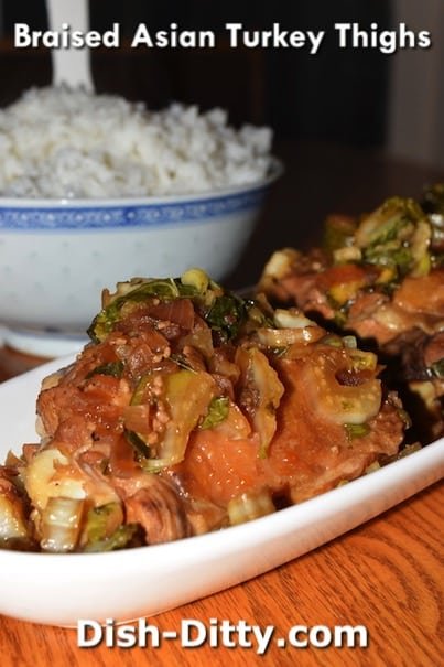Braised Asian Turkey Thighs Recipe by Dish Ditty Recipes