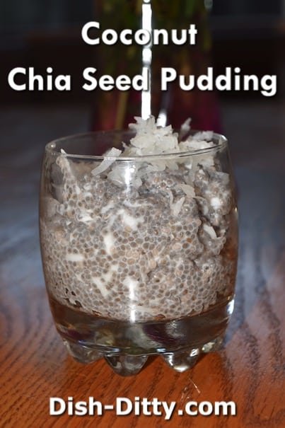 Coconut Chia Seed Pudding Recipe by Dish Ditty Recipes