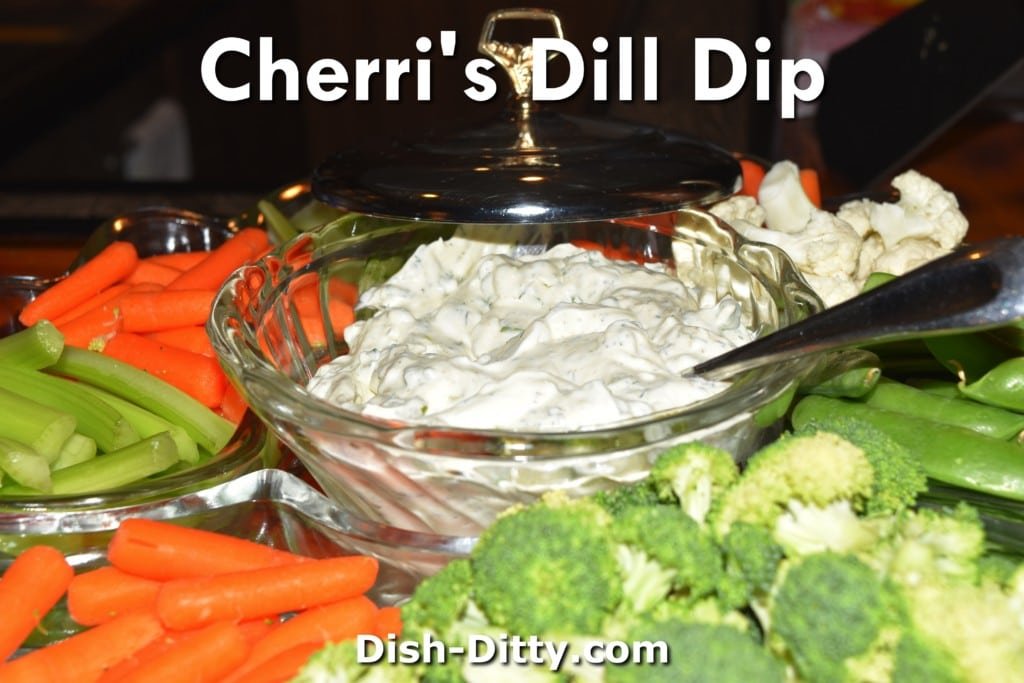 Cherri&amp;#39;s Dill Dip Recipe - Dish Ditty