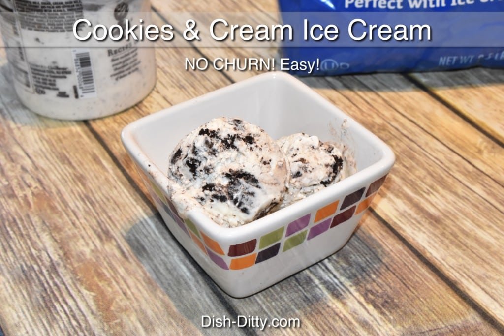 No Churn Cookies & Cream Ice Cream Recipe by Dish Ditty Recipes