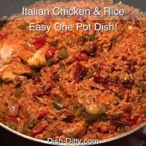 One Pot Italian Chicken & Rice