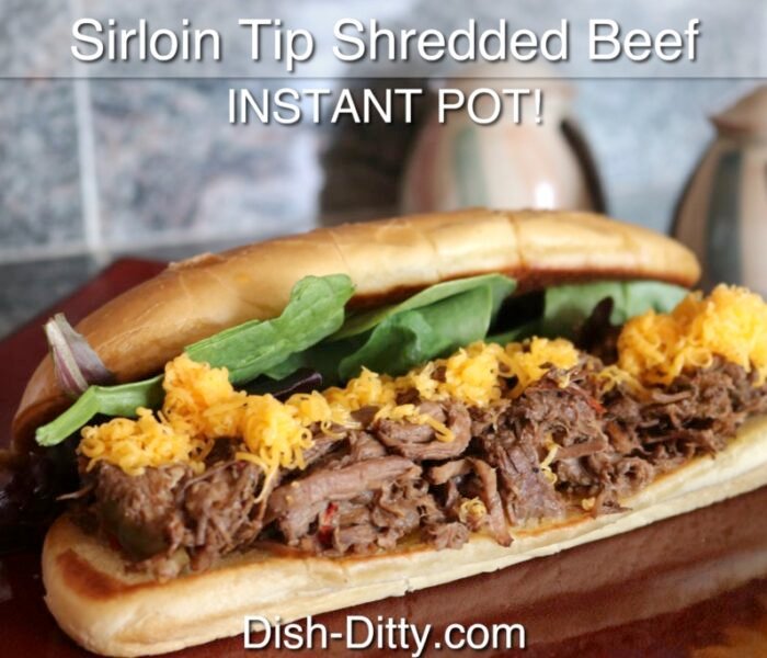 Instant Pot Sirloin Tip Shredded Beef Recipe