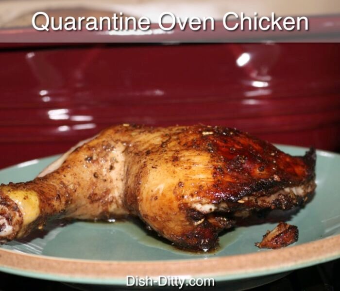 Quarantine Oven Chicken Recipe