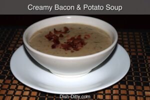 Creamy Potato & Bacon Soup Recipe by Dish Ditty Recipes