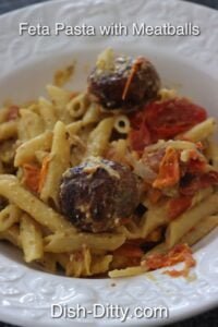 Feta Pasta with Meatballs by Dish Ditty Recipes